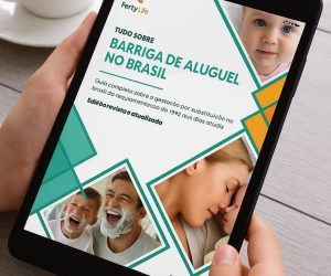Ebook 3 FertyLife Brasil - Barriga de alugeul no Brasil